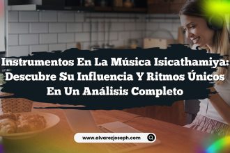 Instrumentos en la Música Isicathamiya: Descubre su Influencia y Ritmos Únicos en un Análisis Completo