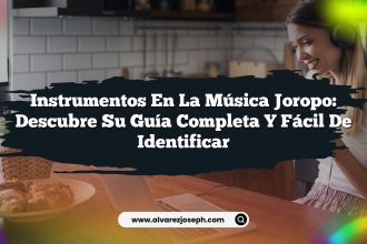 Instrumentos en la Música Joropo: Descubre su Guía Completa y Fácil de Identificar