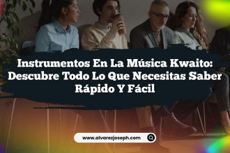Instrumentos en la Música Kwaito: Descubre Todo lo Que Necesitas Saber Rápido y Fácil