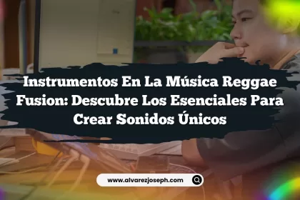 Instrumentos en la Música Reggae Fusion: Descubre los Esenciales para Crear Sonidos Únicos