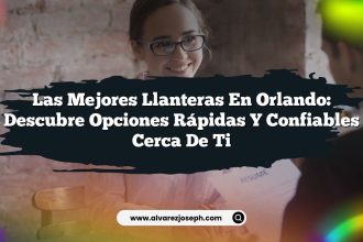 Las Mejores Llanteras en Orlando: Descubre Opciones Rápidas y Confiables Cerca de Ti