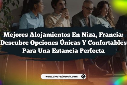 Mejores Alojamientos en Niza, Francia: Descubre Opciones Únicas y Confortables para una Estancia Perfecta