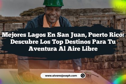 Mejores Lagos en San Juan, Puerto Rico: Descubre los Top Destinos para Tu Aventura al Aire Libre