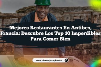 Mejores Restaurantes en Antibes, Francia: Descubre los Top 10 Imperdibles para Comer Bien