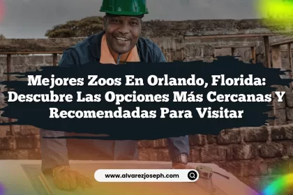 Mejores Zoos en Orlando, Florida: Descubre las Opciones Más Cercanas y Recomendadas para Visitar