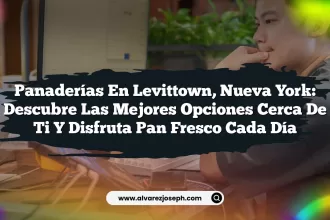 Panaderías en Levittown, Nueva York: Descubre las Mejores Opciones Cerca de Ti y Disfruta Pan Fresco Cada Día