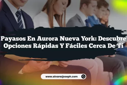 Payasos en Aurora Nueva York: Descubre Opciones Rápidas y Fáciles Cerca de Ti