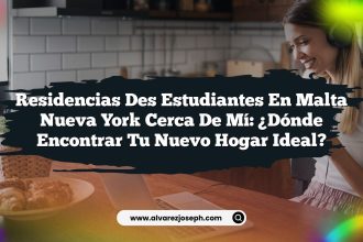 Residencias Des Estudiantes En Malta Nueva York Cerca De Mí: ¿Dónde Encontrar Tu Nuevo Hogar Ideal?