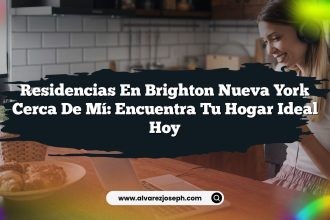 Residencias En Brighton Nueva York Cerca De Mí: Encuentra Tu Hogar Ideal Hoy