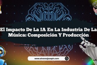 El Impacto de la IA en la Industria de la Música: Composición y Producción