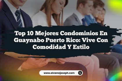Top 10 Mejores Condominios en Guaynabo Puerto Rico: Vive con Comodidad y Estilo