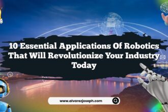 10 Essential Applications of Robotics That Will Revolutionize Your Industry Today
