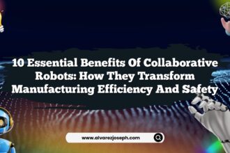 10 Essential Benefits of Collaborative Robots: How They Transform Manufacturing Efficiency and Safety