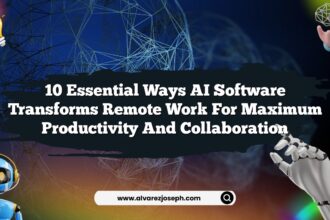 10 Essential Ways AI Software Transforms Remote Work for Maximum Productivity and Collaboration