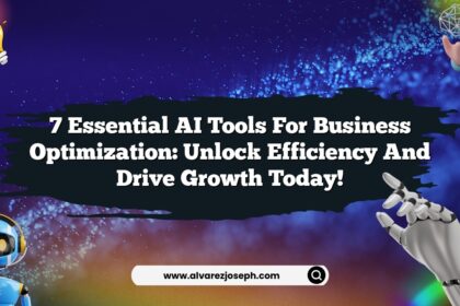 7 Essential AI Tools for Business Optimization: Unlock Efficiency and Drive Growth Today!