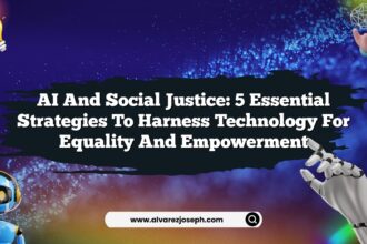 AI and Social Justice: 5 Essential Strategies to Harness Technology for Equality and Empowerment
