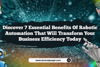 Discover 7 Essential Benefits of Robotic Automation That Will Transform Your Business Efficiency Today