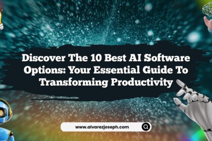 Discover the 10 Best AI Software Options: Your Essential Guide to Transforming Productivity