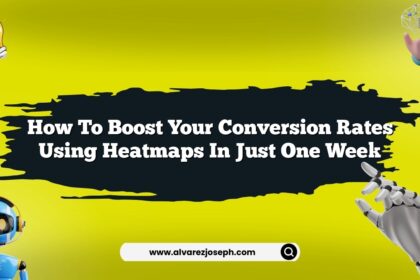 How to boost your conversion rates using heatmaps in just one week