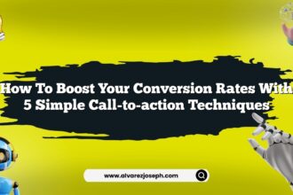 How to boost your conversion rates with 5 simple call-to-action techniques
