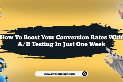 How to boost your conversion rates with A/B testing in just one week