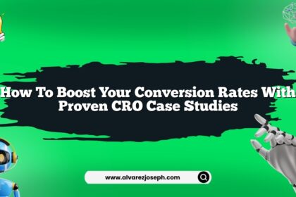 How to boost your conversion rates with proven CRO case studies