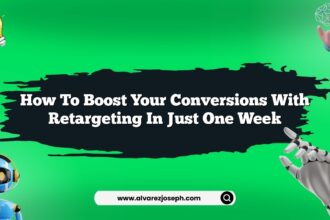 How to boost your conversions with retargeting in just one week