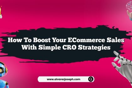 How to boost your eCommerce sales with simple CRO strategies