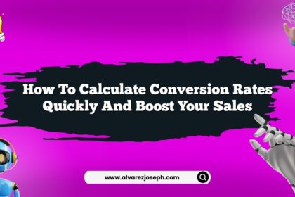 How to calculate conversion rates quickly and boost your sales
