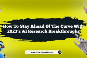 How to stay ahead of the curve with 2023’s AI research breakthroughs