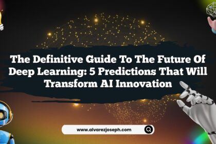 Image by The Definitive Guide to the Future of Deep Learning: 5 Predictions That Will Transform AI Innovation The Definitive Guide to the Future of Deep Learning: 5 Predictions That Will Transform AI Innovation