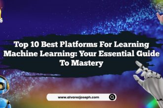 Top 10 Best Platforms for Learning Machine Learning: Your Essential Guide to Mastery