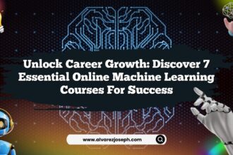 Unlock Career Growth: Discover 7 Essential Online Machine Learning Courses for Success