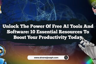 Unlock the Power of Free AI Tools and Software: 10 Essential Resources to Boost Your Productivity Today