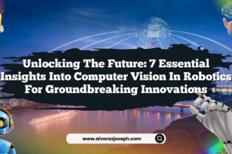 Unlocking the Future: 7 Essential Insights into Computer Vision in Robotics for Groundbreaking Innovations