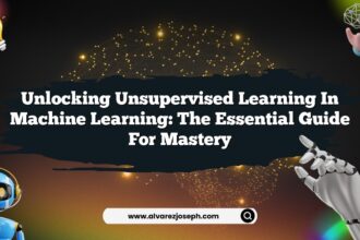 Unlocking Unsupervised Learning in Machine Learning: The Essential Guide for Mastery