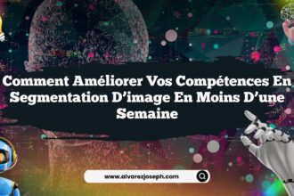 Comment améliorer vos compétences en segmentation d’image en moins d’une semaine