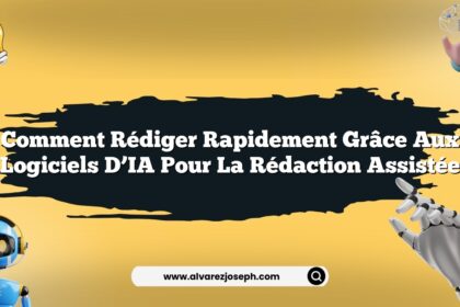 Comment rédiger rapidement grâce aux logiciels d’IA pour la rédaction assistée