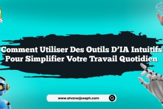Comment utiliser des outils d’IA intuitifs pour simplifier votre travail quotidien