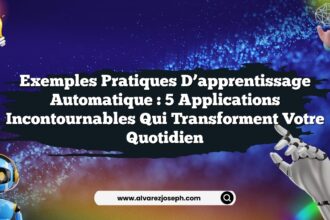Exemples pratiques d’apprentissage automatique : 5 applications incontournables qui transforment votre quotidien