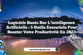 Logiciels basés sur l’intelligence artificielle : 5 outils essentiels pour booster votre productivité en 2023